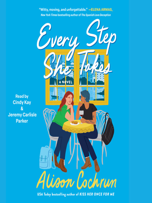 Title details for Every Step She Takes by Alison Cochrun - Available